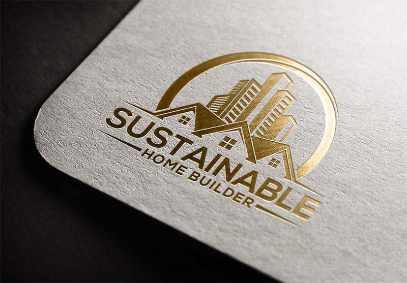 Contest Entry #845 for                                                 Sustainable Home Builder LOGO
                                            
