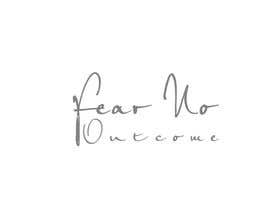 #563 for Logo - Fear No Outcome by torkyit