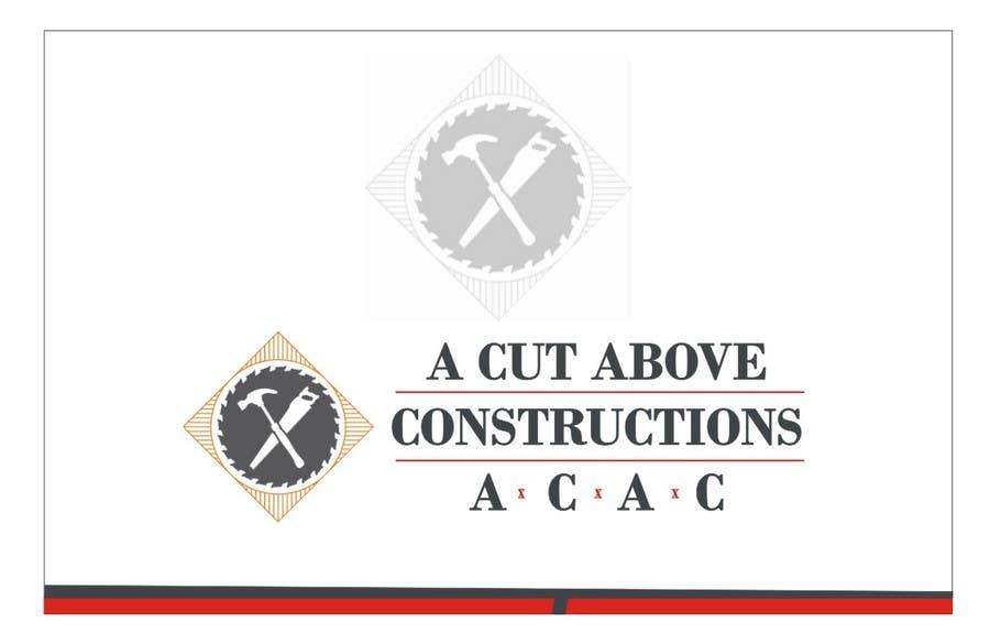 Kilpailutyö #23 kilpailussa                                                 Business Card & Renders for A Cut Above Constructions
                                            