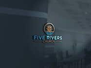 Graphic Design Entri Peraduan #222 for Five Rivers Church Logo Design