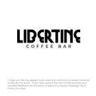  Libertine Coffee Bar Logo için Graphic Design1099 No.lu Yarışma Girdisi