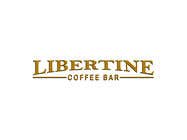  Libertine Coffee Bar Logo için Graphic Design885 No.lu Yarışma Girdisi