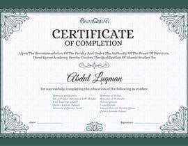 Nro 144 kilpailuun certificate design for islamic institute käyttäjältä LuqmanAtWork
