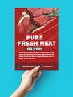 Nro 13 kilpailuun Flyer - Fresh Meat Delivery at Home käyttäjältä MdHashinur239