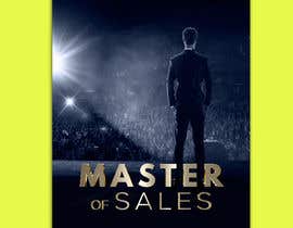 #57 untuk Master Of Sales Documentary oleh gkhaus