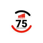 Graphic Design Kilpailutyö #45 kilpailuun Create a 75 Anniversary company logo