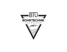 #745 for Design a Logo for our new Company: Bohrtechnik Unterland (short) BTU af mohammadArif200