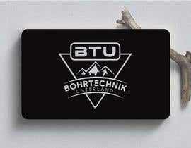 #762 for Design a Logo for our new Company: Bohrtechnik Unterland (short) BTU af XonaGraphics