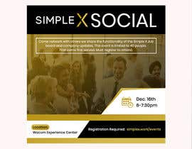 Nro 5 kilpailuun [Simple X Social] Make a flyer for a networking event/product soft launch käyttäjältä miloroy13