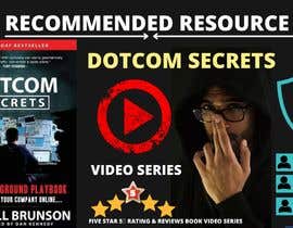 #25 для YouTube Thumbnail for &quot;Recommended: Dotcom Secrets&quot; від Gurudayal777
