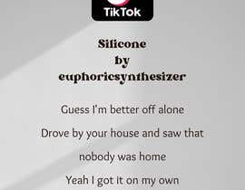 #18 untuk Create a TikTok for my song oleh lydianakaca1999