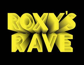 Nro 239 kilpailuun Roxy&#039;s Rave käyttäjältä SYEEDUDDIN