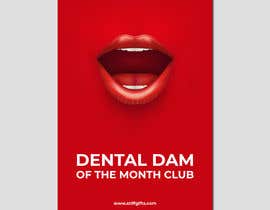 leonorfczpires19 tarafından HIGH RESOLUTION: 5x7 prank mailer sticker. “Dental Dam of the month club” için no 20