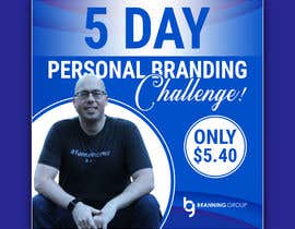#36 для Facebook Ad for “5 Day Personal Branding Challenge” от imranislamanik