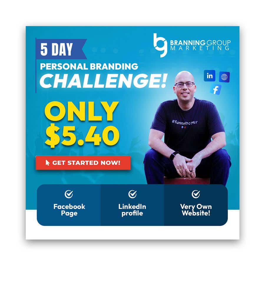 
                                                                                                                        Конкурсная заявка №                                            117
                                         для                                             Facebook Ad for “5 Day Personal Branding Challenge”
                                        