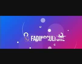 #37 для Create an Outro for our company, Fading Culture от PinalH28