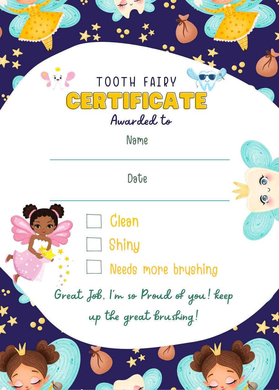Kilpailutyö #27 kilpailussa                                                 Tooth Fairy Certificates
                                            