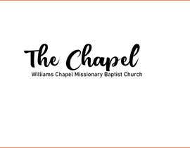#51 for Logo for The Chapel - Williams Chapel Missionary Baptist Church by jisanhossain0001