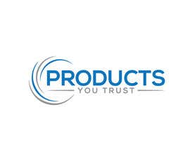 Nro 25 kilpailuun Create a logo for a company called &#039;Products You Trust&#039; käyttäjältä gazimdmehedihas2