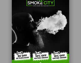 #197 for flyer for SmokeCity by printexpertbd