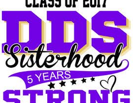 #92 for DDS Sisterhood Shirt by niloykha510