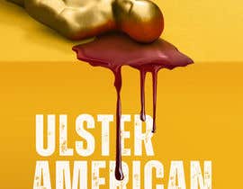 nº 60 pour Poster design for a theatre production of Ulster American by David Ireland. par LuisEduarte 