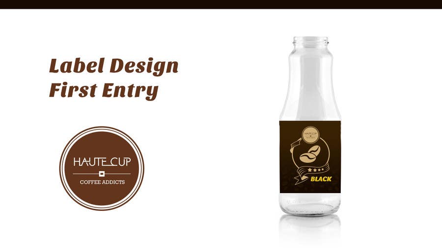 Contest Entry #5 for                                                 I need 3 labels for the botteled coffees we are about to launch.
                                            
