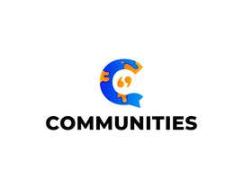 nº 541 pour Create a Logo for Communities par MdShalimAnwar 