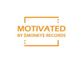 #63 for Logo for Motivated By $MONEY$ Records by CreativeDesignA1