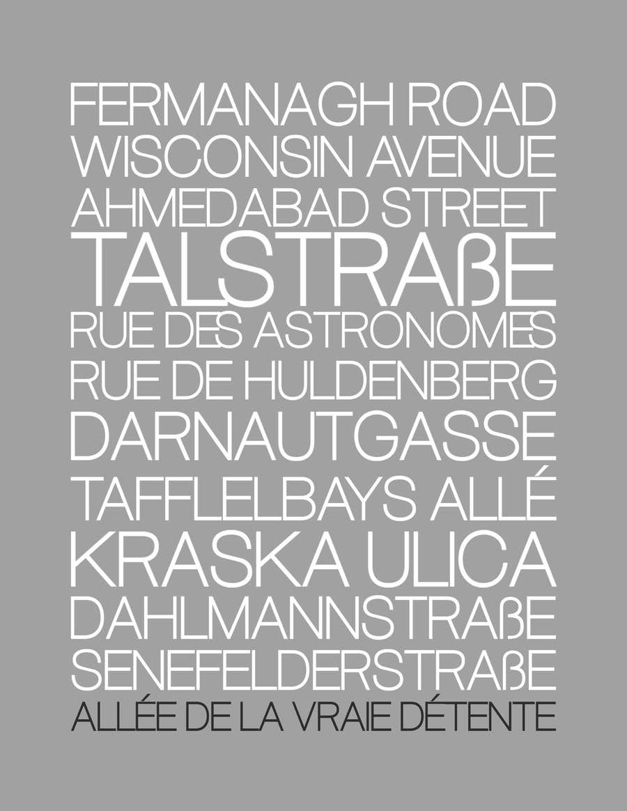 Konkurrenceindlæg #9 for                                                 Clean, simple text based poster for printing: Street names using nice fonts
                                            