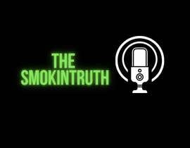 #18 for Logo for THE SMOKINTRUTH PODCAST SHOW PUT ME ON GAME by naajihahmazlan99