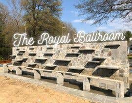 #123 untuk The Royal Ballroom Sign Design oleh shibilymubarak