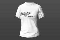 Nro 17 kilpailuun Create a t-shirt design (HEALTHY BODY. STRONG SPIRIT. - Be Still...) käyttäjältä niloykha510