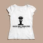 Nro 29 kilpailuun Create a t-shirt design (HEALTHY BODY. STRONG SPIRIT. - Be Still...) käyttäjältä niloykha510