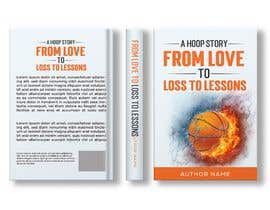 #15 pentru A Hoop Story: From Love to Loss to Lessons de către ranasavar0175