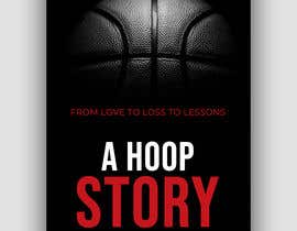 #50 for A Hoop Story: From Love to Loss to Lessons by srumby17
