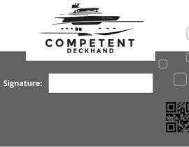 #12 untuk ID card design for Competent Deckhand oleh sultanamk5502