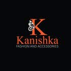 Graphic Design Kilpailutyö #69 kilpailuun Kanishka fashion and accessories