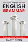 Graphic Design Kilpailutyö #213 kilpailuun Create a cover for English Grammar Workbook