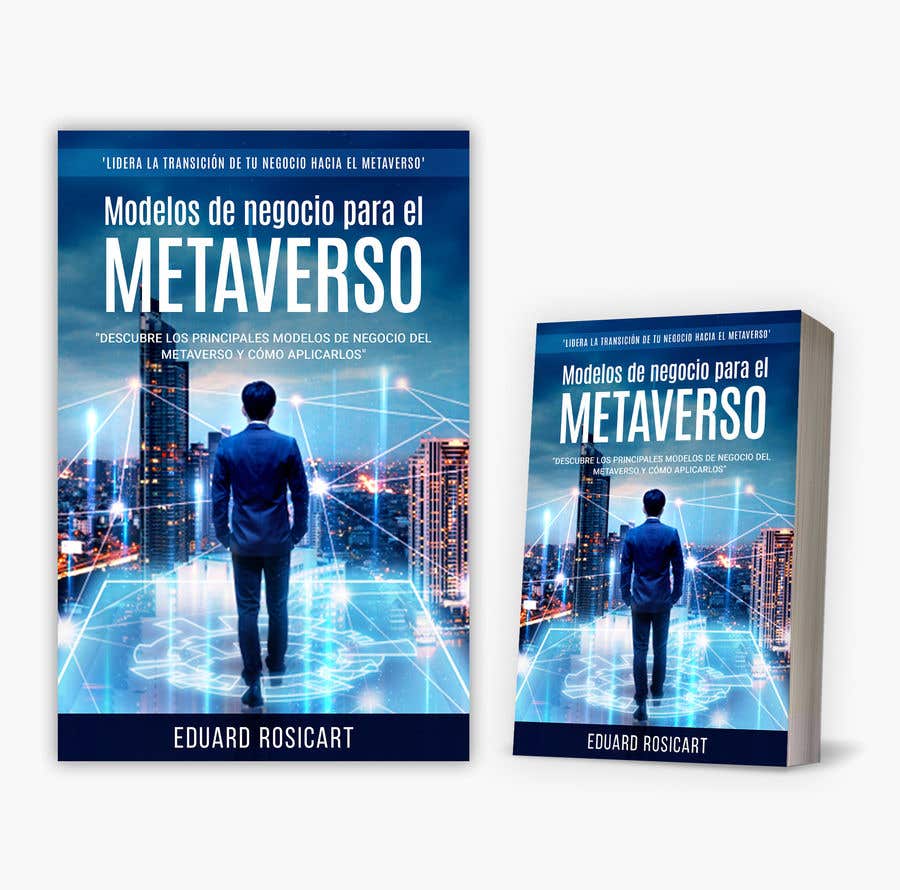 Kilpailutyö #85 kilpailussa                                                 Portada libro no ficción: Modelos de negocio para el Metaverso
                                            