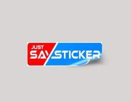 #137 for Just Say STicker by rabiulsheikh470