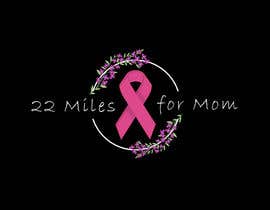 Nro 31 kilpailuun 22 Miles for Mom käyttäjältä Grubnax