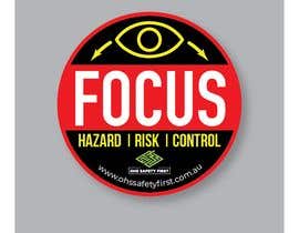 joyantabanik8881 tarafından Design a hi viz graphic for FOCUS stickers - workplace safety company için no 126