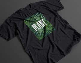 #149 for Creative custom shirt design that says &quot;Plant&quot; with a plant or many plants in it. af ssaumik100