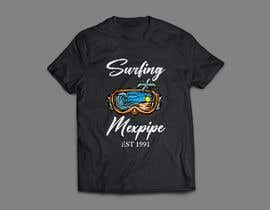 #29 для Mexpipe T shirt design от monjurulislam865