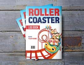 SRITXPERTS tarafından Create a book cover for a &quot;Rollercoaster Log Book&quot; için no 146