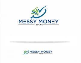 Nro 390 kilpailuun messy money käyttäjältä YeniKusu