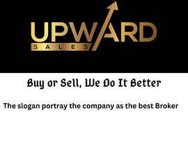 #56 для Upward Sales, LLC company slogan/ mission statement от omoteeF