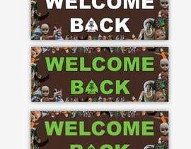 #48 untuk &quot;WELCOME BACK&quot; banner design oleh M4GraphicDesign