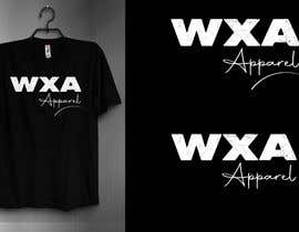 #411 for T shirt design, WXA Apparel af kamrunfreelance8